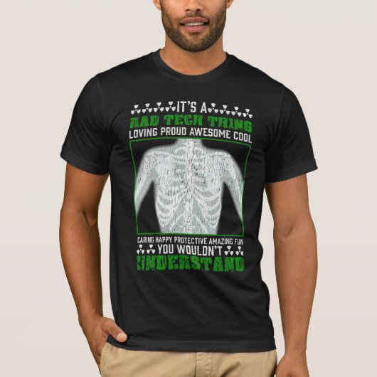 Funny Rad Tech Joke X-ray Radiologic Humor T-shirt (Voorkant)