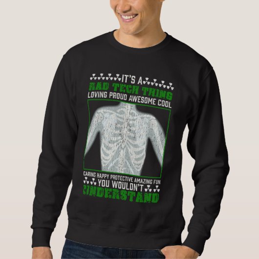 Funny Rad Tech Joke X-ray Radiologic Humor Trui (Voorkant)
