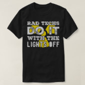Funny Rad Tech Radiology Technoloog Week G T-shirt (Design voorkant)