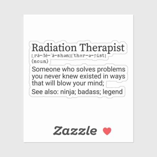 Funny Radiation Therapist Definition Sticker (Vel)