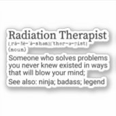 Funny Radiation Therapist Definition Sticker (Voorkant)