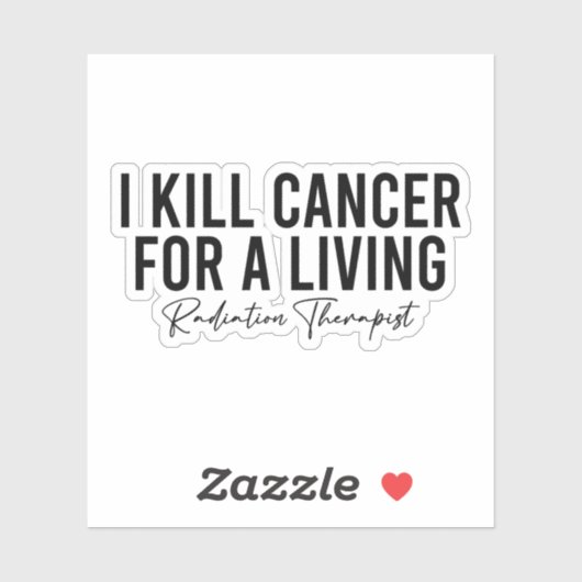 Funny Radiation Therapist Sticker (Vel)