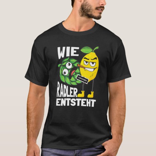 Funny Radler Beer Drinker Gezegde Wie Radler T-shirt (Voorkant)