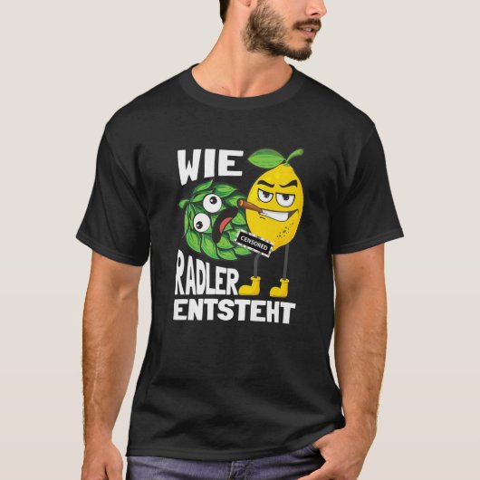 Funny Radler Beer Drinker Gezegde Wie Radler T-shirt (Voorkant)