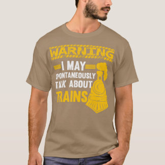 Funny Railfan Quote Trainspotter Lover Railr T-shirt