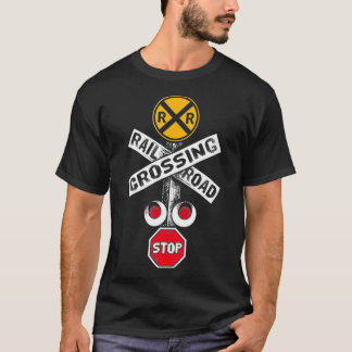 Funny Railroad Crossing Sign Gift for Men Cool T-shirt
