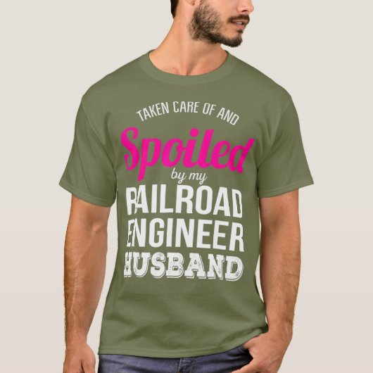 Funny Railroad Engineer Wife  Anniversary Gift T-shirt (Voorkant)