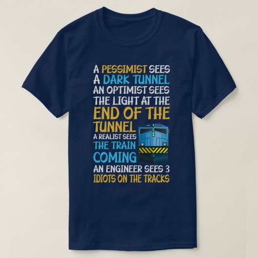 Funny Railroad Train Engineer Gift 3 Idiots on the T-shirt (Design voorkant)