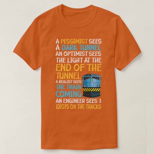 Funny Railroad Train Engineer Gift 3 Idiots on the T-shirt (Design voorkant)