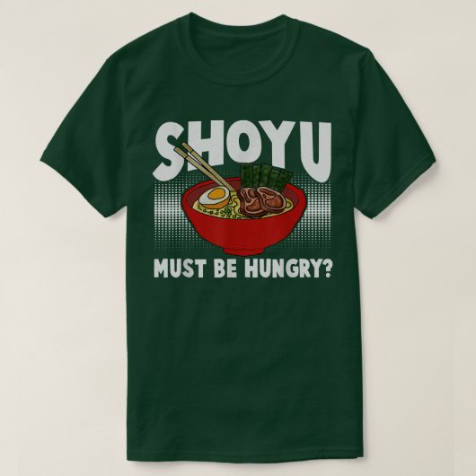 Funny Ramen Pun - Shoyu Ramen T-shirt (Design voorkant)