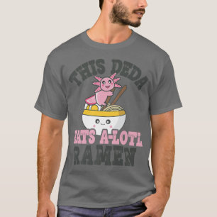 Funny Ramen van Deda Cute Axolotl Eating Ramen T-shirt