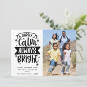 Funny Rarely Calm Altijd Bright Foto Feestdagenkaart (Staand voorkant)