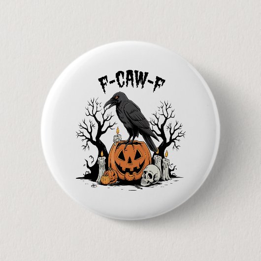 Funny Raven, F-Caw-F, Skull Raven, Gothic Crow Ronde Button 5,7 Cm (Voorkant)