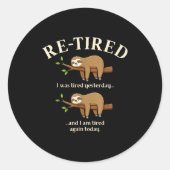 Funny Re-tired Definition Sloth Ronde Sticker (Voorkant)