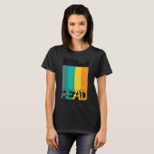 Funny Read Librarian Humor Sarcastic Teacher Read T-shirt (Voorkant volledig)