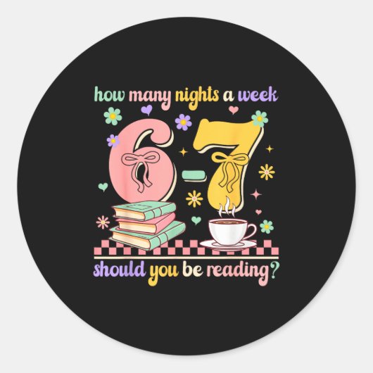 Funny Reading 67 Teacher Six Seven Reading 6 7 Boo Ronde Sticker (Voorkant)