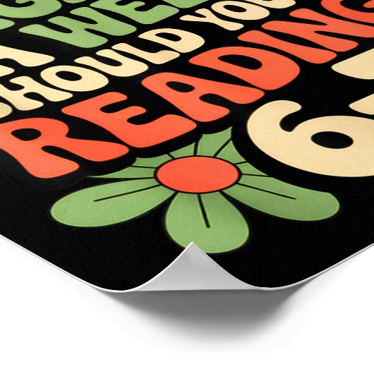 Funny Reading Book Teacher 67 Six Seven Meme  Poster (Hoek)