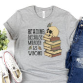 Funny Reading T-shirt, Book Lovers Shirt