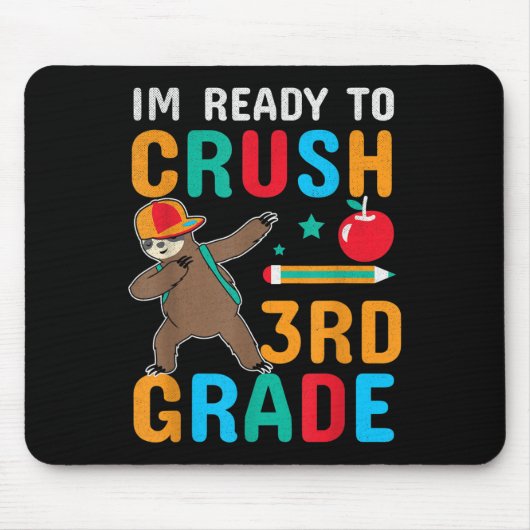 Funny Ready To Crush 3rd Grade Cool Sloth Back To Muismat (Voorkant)