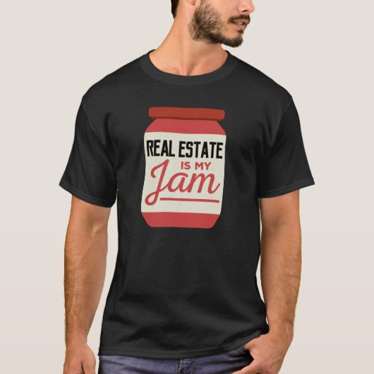 Funny Real Estate onroerend goed is mijn jam T-shirt (Voorkant)