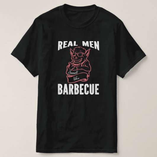 Funny Real Mannen smell like Barbecue T-shirt (Design voorkant)
