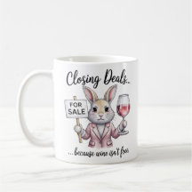 Funny Realtor Mug Closing Deals Gift for Real Esta