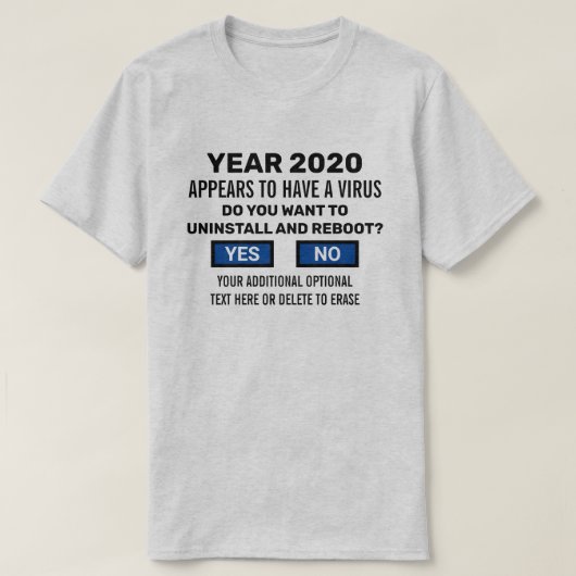 Funny Reboot 2020 Computer Geek Virus Detection T-shirt (Design voorkant)