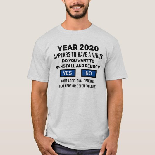 Funny Reboot 2020 Computer Geek Virus Detection T-shirt (Voorkant)