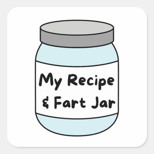 Funny Recipe en Fart Jar Vierkante Sticker (Voorkant)