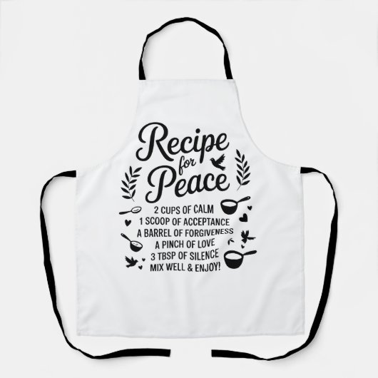 Funny Recipe Quote Kitchen Calm, Acceptance & Love Schort (Voorkant)