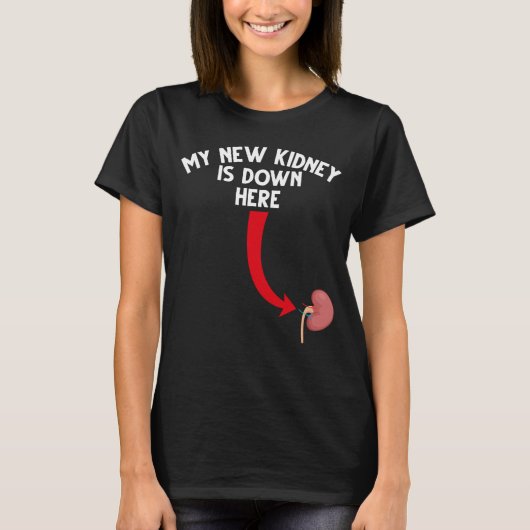Funny Recipient Kidney Transplant T-shirt (Voorkant)
