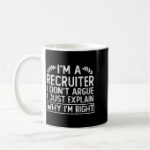 Funny Recruiter Design Saying_ I M A Recruiter I D Koffiemok (Links)