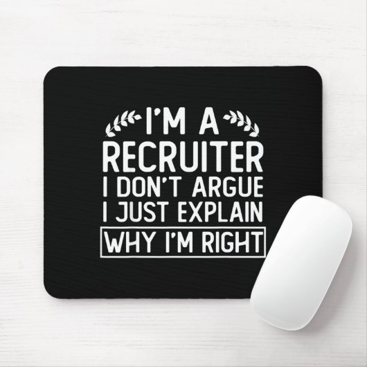 Funny Recruiter Design Saying_ I M A Recruiter I D Muismat (Met muis)