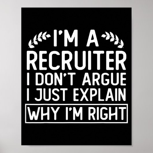 Funny Recruiter Design Saying_ I M A Recruiter I D Poster (Voorkant)