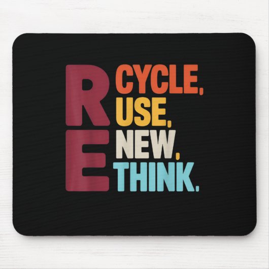 Funny Recyclen Reuse Vernieuwen Rethink Earth Day Muismat (Voorkant)
