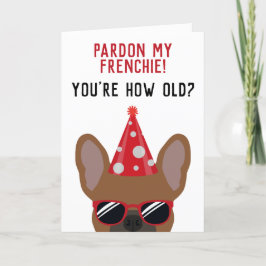 Funny Red Fawn French Bulldog Birthday Kaart