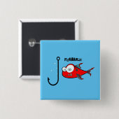 Funny Red Graphic Fishaholic Mannen Design Vierkante Button 5,1 Cm (Voorkant /achterkant)