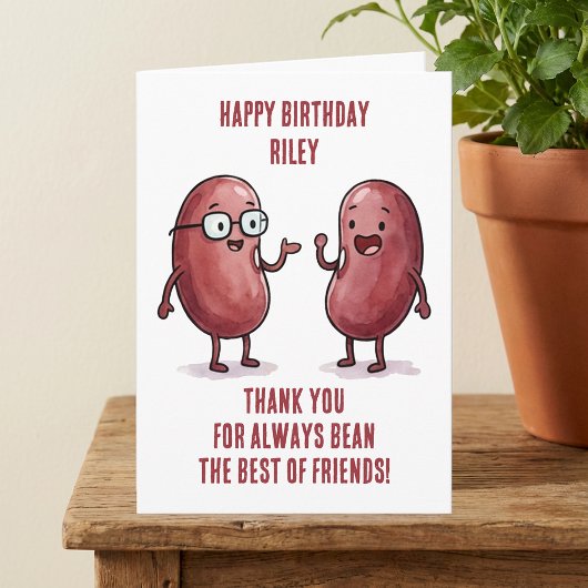 Funny Red Kidney Bean Best Friend Birthday Kaart