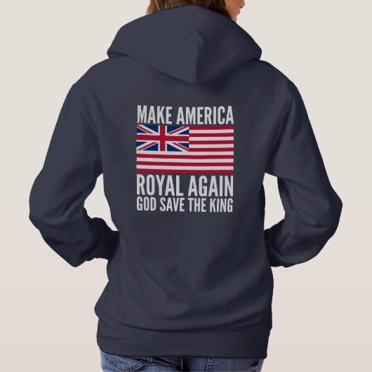 Funny Red Make America Royal Opnieuw vlag Hoodie (Achterkant)