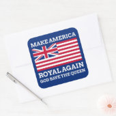 Funny Red Make America Royal Opnieuw vlag Vierkante Sticker (Envelop)