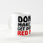 Funny Red Pen Quote Koffiemok (Voorkant links)