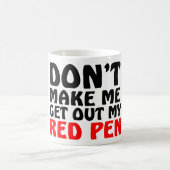Funny Red Pen Quote Koffiemok (Center)