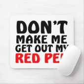 Funny Red Pen Quote Muismat (Met muis)