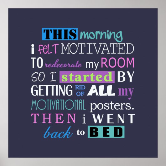 Funny Redecorate Demotivate Dark Background ID113 Poster (Voorkant)