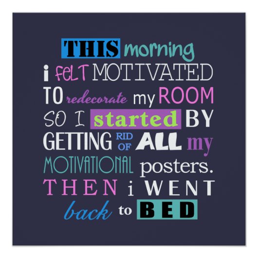 Funny Redecorate Demotivate Dark Background ID113 Poster (Voorkant)