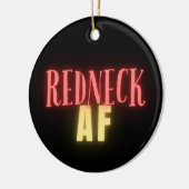 Funny Redneck AF Neon gepersonaliseerd Keramisch Ornament (Links)
