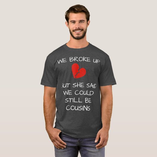 Funny Redneck White Trash We Broke T-shirt (Voorkant volledig)