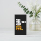 Funny Rednek je aanhanger of mijne? Trailer Trash Visitekaartje (Staand voorkant)