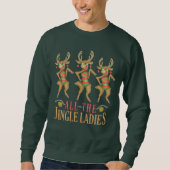 Funny Reindeer All Jingle Dames Ugly Kerstmis Trui (Voorkant)