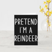 Funny Reindeer Christmas Costume Pretend I'm A Rei Kaart (Gele Bloem)